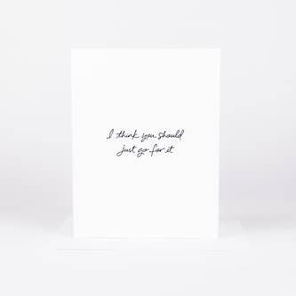 Just Go For It Greeting Card for wholesale by Wrinkle & Crease Paper Products