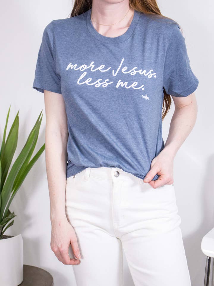 More Jesus Less Me for wholesale by Written.