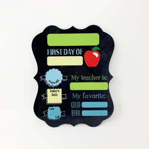 First Day of School Board – Mom & Me Boutique