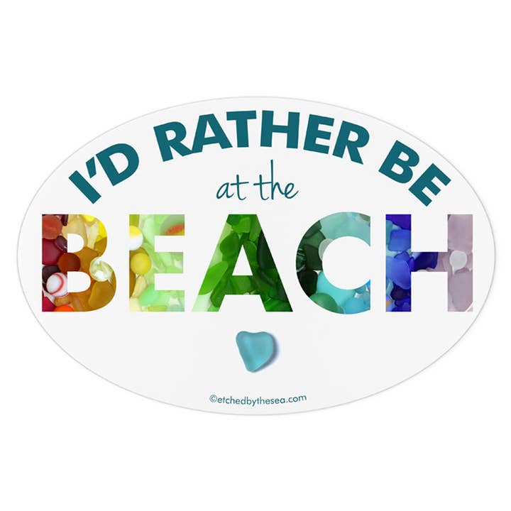 Ik ben liever op het strand zeeglas bumpersticker voor wholesale door Etched by the Sea, Inc.