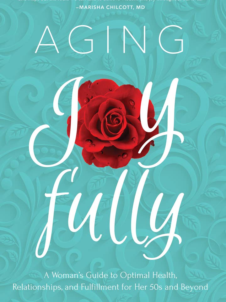 Aging Joyfully - Adult Self-Help Book for wholesale by Familius, LLC
