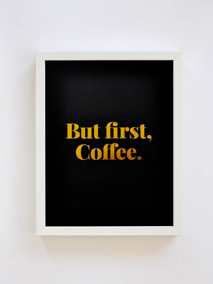 Coffee Gold Foil Art Print for wholesale by Swell Made Co.