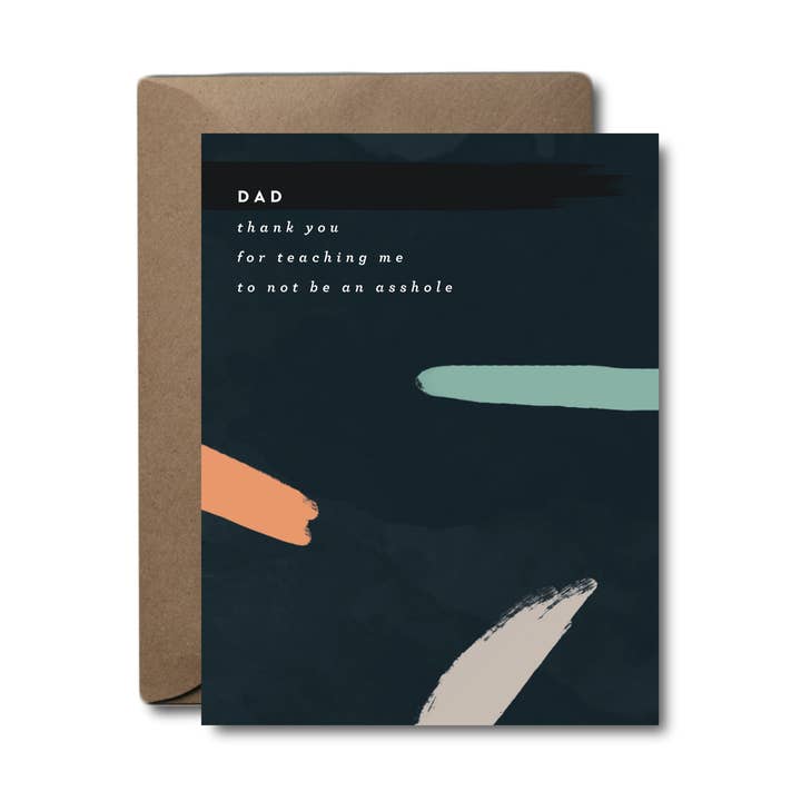 Not An Asshole Father's Day Greeting Card for wholesale by Black Lab Studio