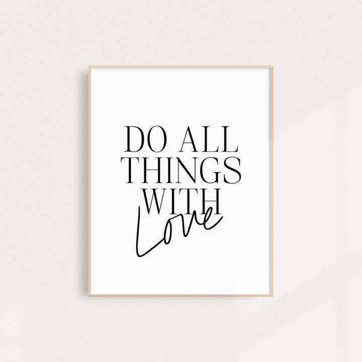 Do All Things With Love Art Print for wholesale by Binge Studio