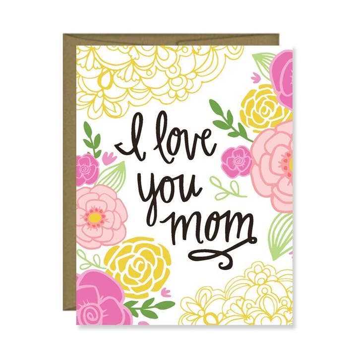 I Love You Mom Mother's Day Card for wholesale by Pen & Paint