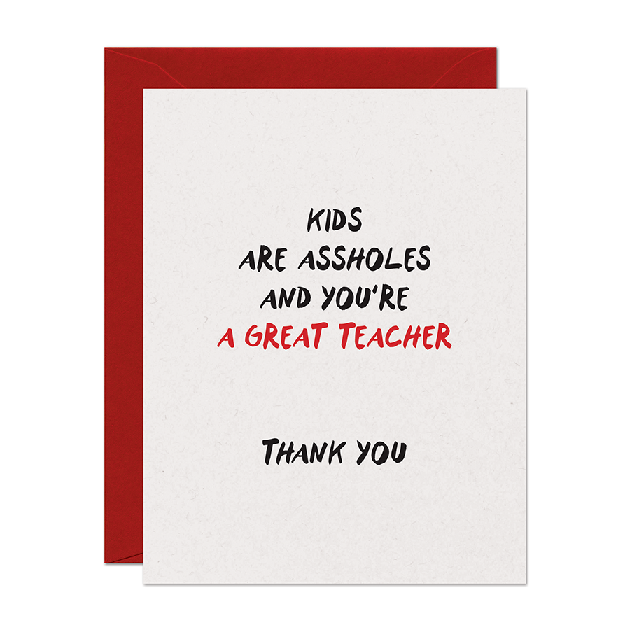 Warren Tales - Wholesale Thank You Card - Asshole Kids Teacher Appreciation Thank You Card0
