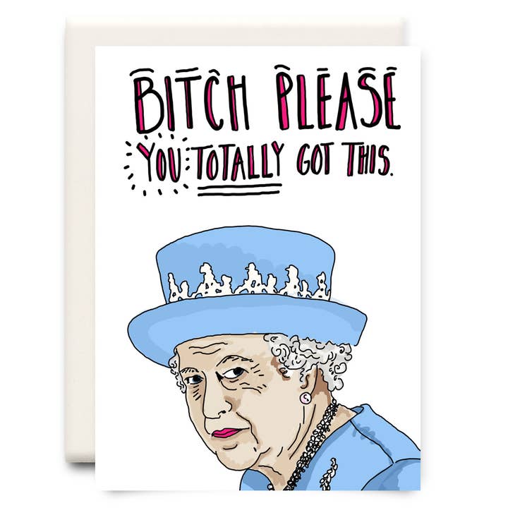 Bitch Please | Carte de vœux d'encouragement pour la vente par Inkwell Cards