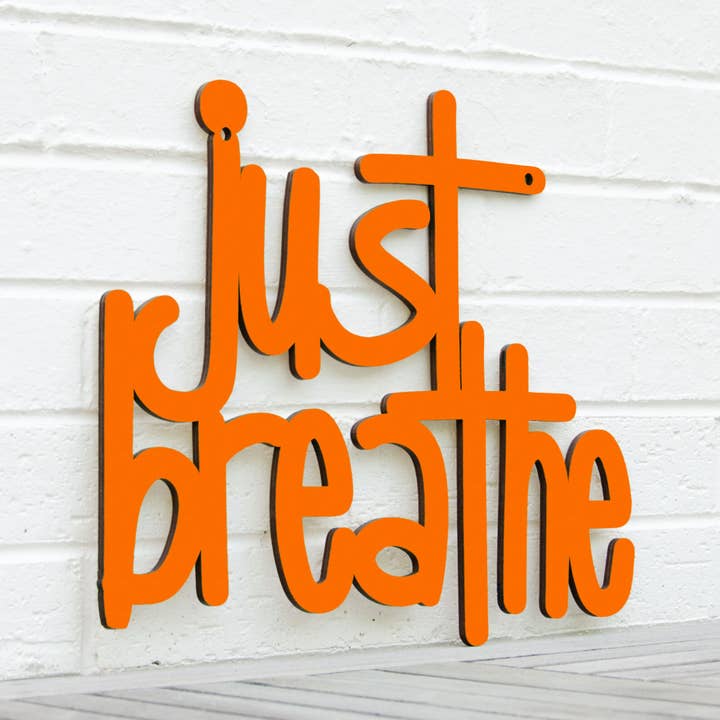 Spunky Fluff - Wholesale Wall Sign - Just Breathe, Inspirational Wood Wall Art Sign1