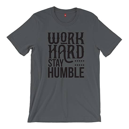 "Work Hard" Adult Unisex Tee for wholesale by The Talking Shirt