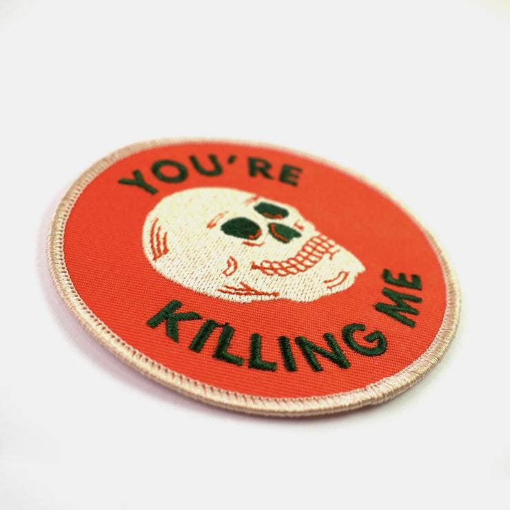 Badaboöm Studio - Vente Écusson - Écusson brodé « You're Killing Me »3
