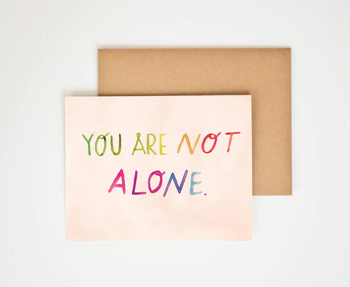Meera Lee Patel - Wholesale Sympathy Card - You Are Not Alone Card0