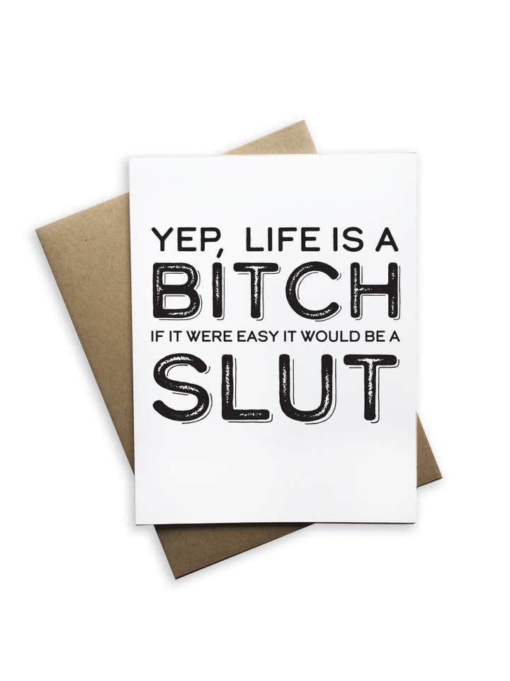 Yep, Life is a Bitch Greeting Card for wholesale by Tiramisu Paperie