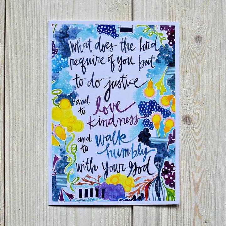 Micah 6:8 - 5 x 7" art print for wholesale by Silver Tree Art by Suzanne L. Vinson
