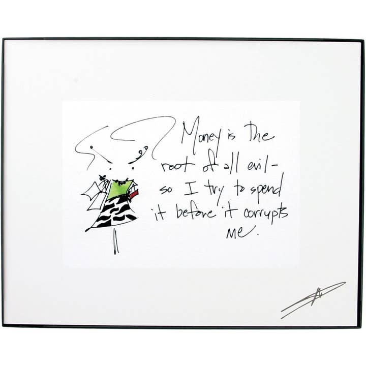 GERAHMTES KUNSTWERK - „Geld ist die Wurzel allen Übels... für den Großhandel von Mary Phillips Designs