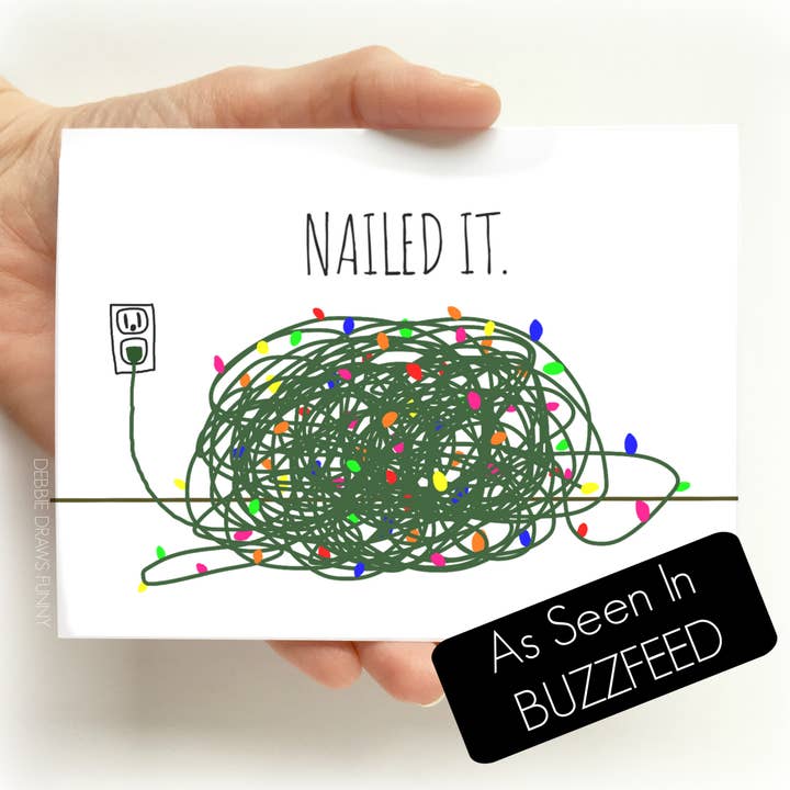 Debbie Draws Funny – Engroshandel Julekort – Sjove julekort Nailed It Funny Christmas Lights-kort