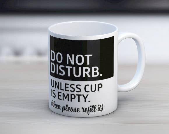 Quotable Life - Wholesale Coffee Mug - Do Not Disturb Coffee Mug0