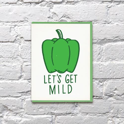 Let's Get Mild Card for wholesale by Bench Pressed