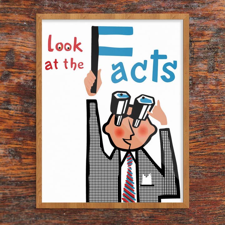 11'' x 14'' Look at the Facts Print for wholesale by Fridgedoor