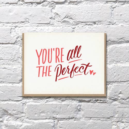 You're All The Perfect Card for wholesale by Bench Pressed