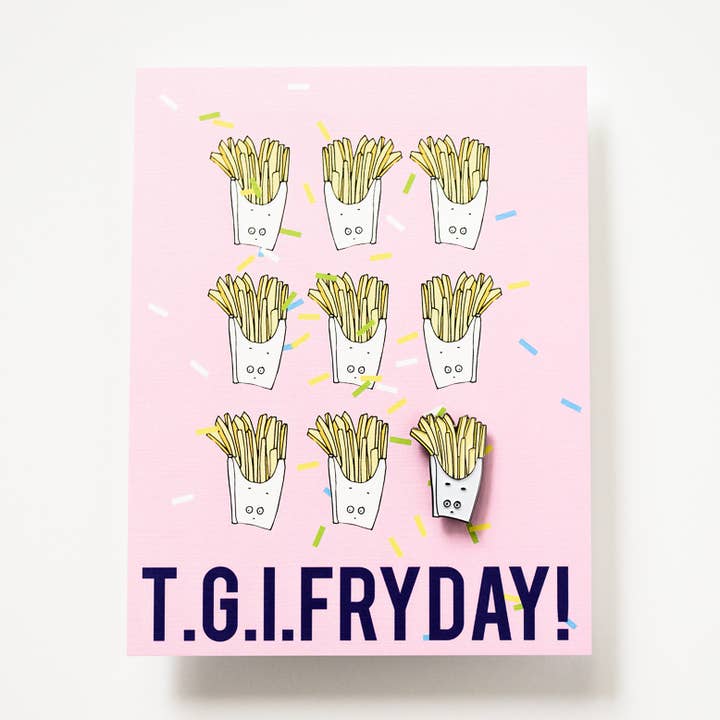 French Fry Enamel / Lapel Pin + TGIF Postcard Office Holiday Stocking Stuffer for wholesale by ILOOTPAPERIE