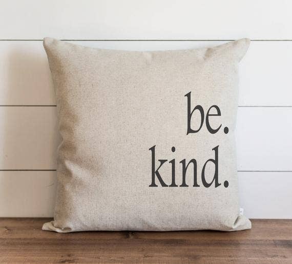 Porter Lane Home - Wholesale Throw Pillow Cover - Be Kind Pillow Cover